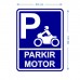 Parkir Motor 45x60cm Plat Alumunium